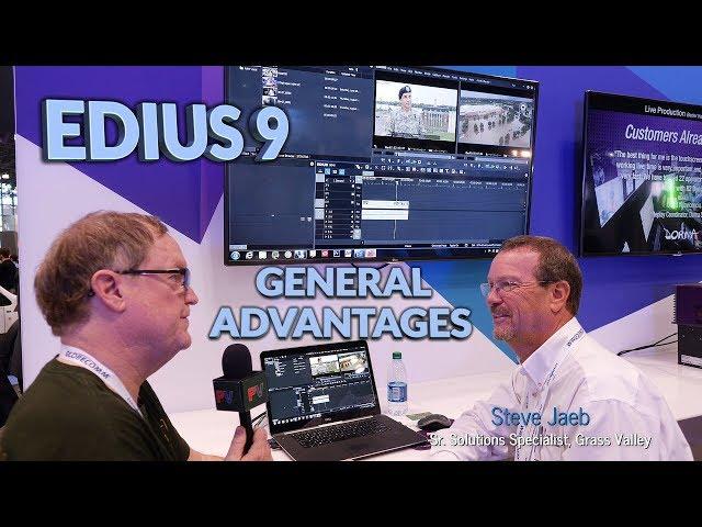 Edius 9 General Advantages