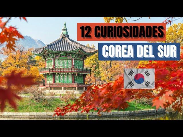 12 CURIOSIDADES sobre la cultura COREANA