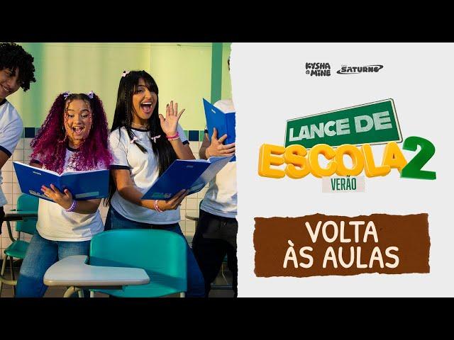 [LANCE DE ESCOLA VERÃO 13] Volta às Aulas  - Kysha e Mine, Evy, Stefan Baby, Fidelisx ,Jin Min