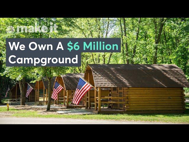 We Quit Our Jobs To Buy A Campground — Now It Brings In $1.2 Million