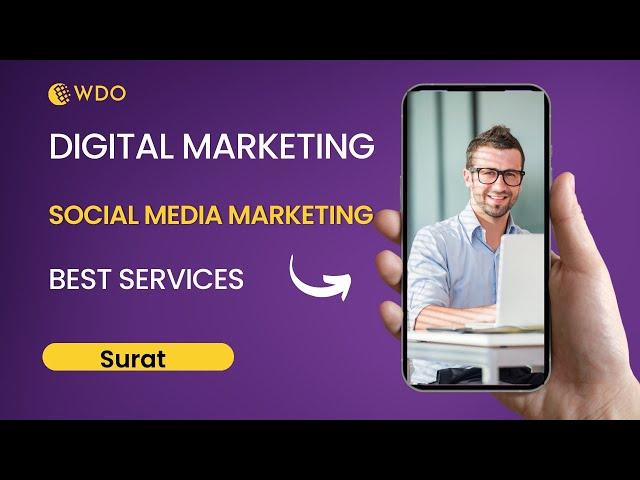 Digital Marketing in Surat | Social Media Marketing in Surat