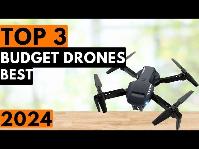 Top 3 Best Budget Drones in 2024