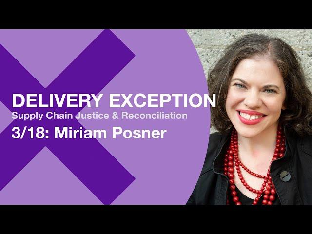 Delivery Exception: Miriam Posner