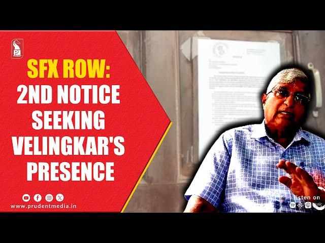 SFX Row: Velingkar Continues To 'EVADE' Police