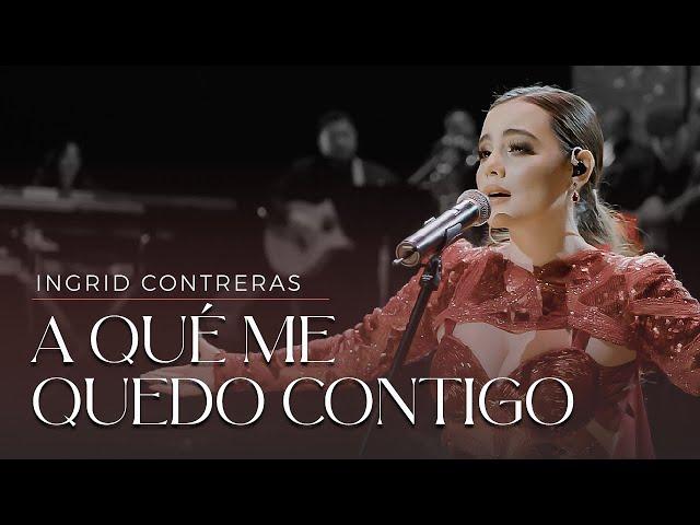 A Qué Me Quedo Contigo  - Ingrid Contreras (Volumen 3) En Vivo.