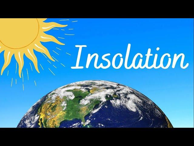 INSOLATION | GEOGRAPHY|ICSE CLASS 9| SOCIAL STUDIES