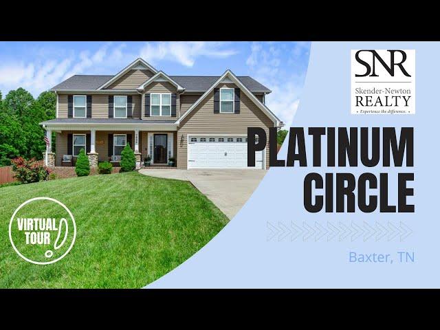 Platinum Circle - Baxter, TN Home Tour