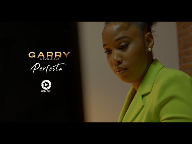 Garry - Perfeita [Álbum “Novo Ciclo“]