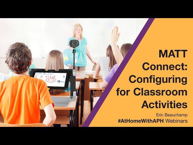 MATT Connect: Configuring for Classroom Activities