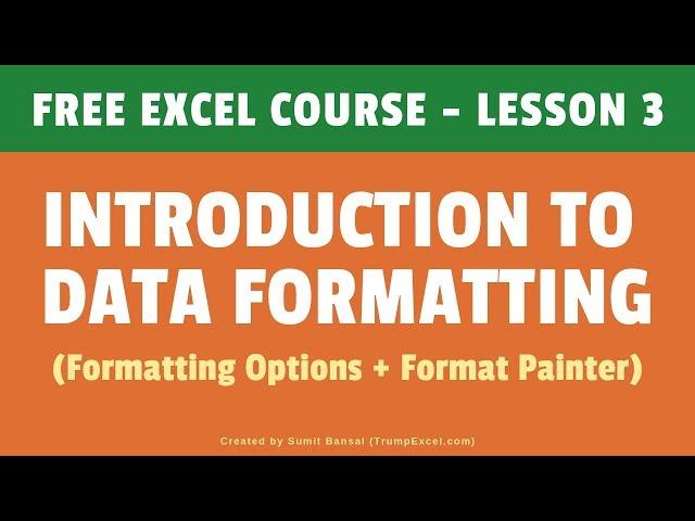 [FREE EXCEL COURSE] Lesson 3   - Data Formatting in Excel