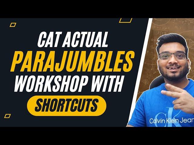 CAT Parajumble Tricks, Get 100% accuracy in actual CAT Parajumble questions with THESE Proven Tricks