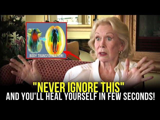 Just Stop Ignoring This & You'll Heal Any Disease In Few Seconds | Louise Hay