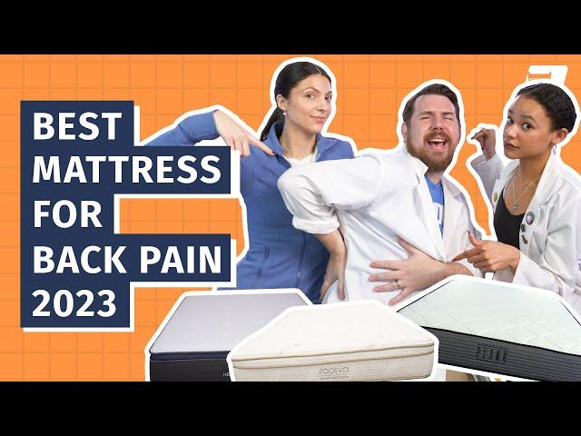 Best Mattress for Back Pain 2023 - Our Top 8 Picks To Help Relieve Your Back Pain!