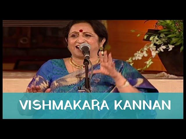 Vishamakara Kannan by Padmashri Awardee Sangita Kalanidhi Smt. Aruna Sairam #VishmakaraKannan