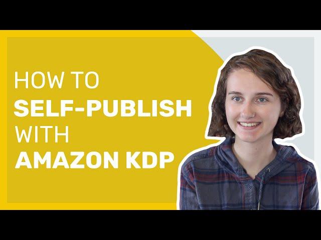 How to Self-Publish a Book on Amazon KDP