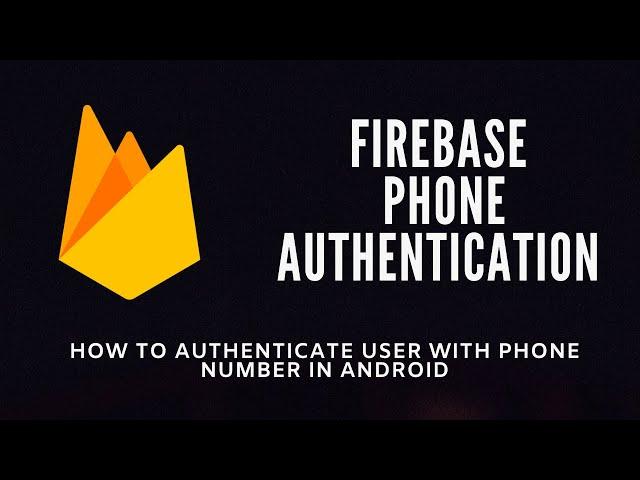 Firebase phone authentication android hindi (Part 1) | Papaya Coders