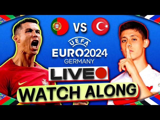 Portugal vs Turkey LIVE Watch Along | UEFA Euro 2024 Group Stage