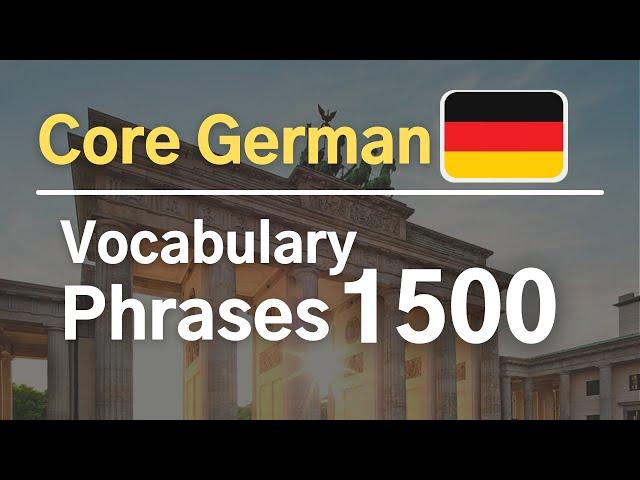 1500 Core German Vocabulary & Phrases  [+PDF]