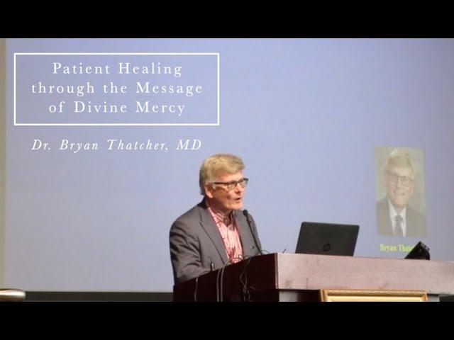 Episode 45: Patient Healing through the Message of Divine Mercy