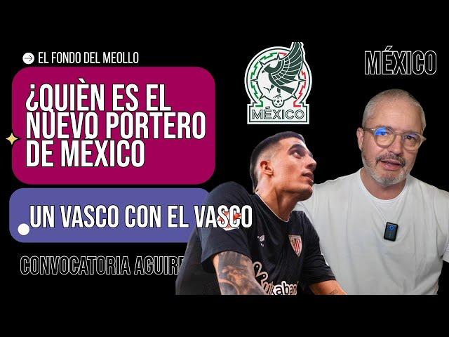  México tiene nuevo portero en selección nacional  ¿Quién es?  Convocatoria Javier Aguirre