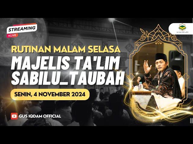 [LIVE] Rutinan Malam Selasa Majelis Sabilu Taubah Blitar (04 NOVEMBER 2024)