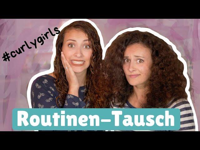 Eine schlechte Idee?! Meine Schwester und ich tauschen unsere Haarroutinen #curlygirls