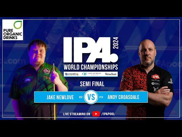 IPA World Championship 2024 Semi Final - Jake Newlove vs Andy Croasdale