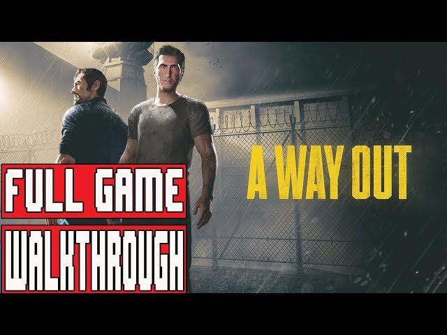 A WAY OUT Full Game Walkthrough - No Commentary (#AWayOut Full Gameplay Walkthrough) 2018