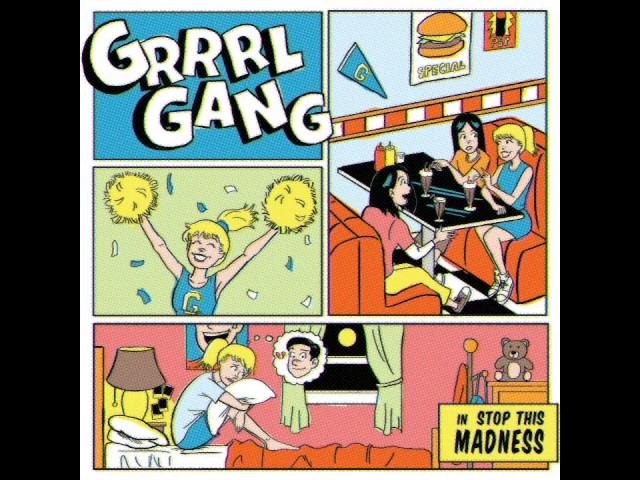 Grrrl Gang - Thrills | HD Audio