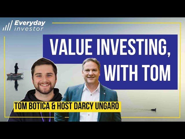 Value Investing, with Tom / Ep 294