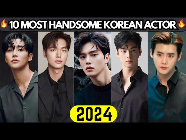 TOP 10 MOST HANDSOME AND HOTTESTKOREAN ACTORS (2024)