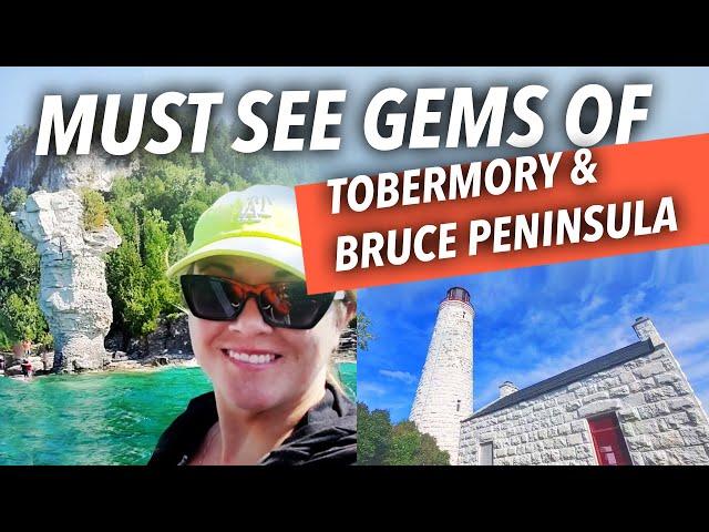 TOP 10 BEST THINGS TO DO IN TOBERMORY AND BRUCE PENINSULA