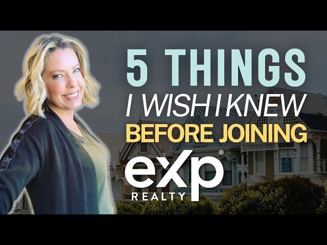 5 Things I Wish I Knew Before Joining eXp Realty | Liz Brown Realtor Daily | eXp Realty Explained