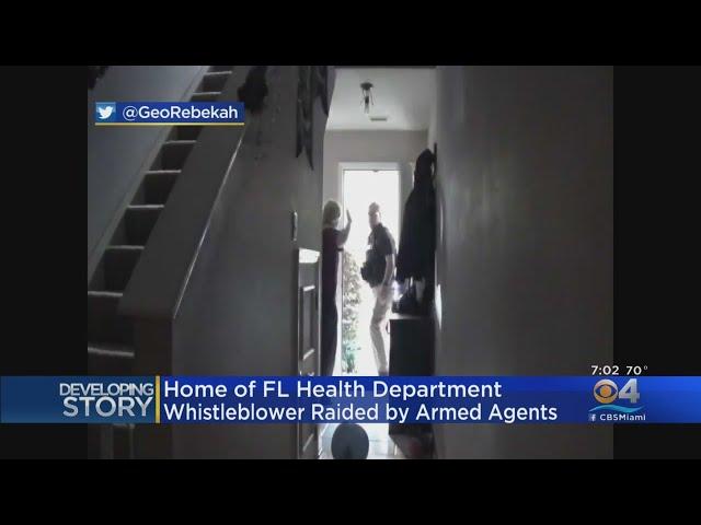 Home Of Florida Department Of Health Whistleblower Raided By Armed Agents