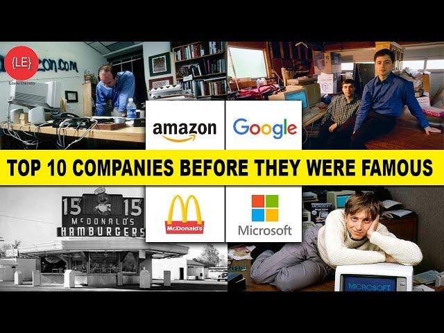 The Most Famous Company in the world before they were famous