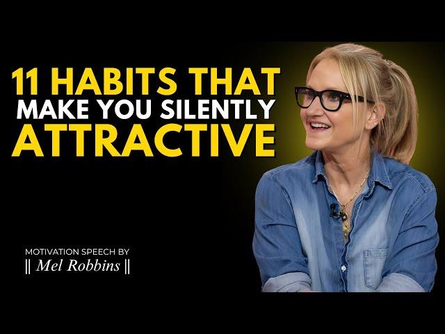 How To Be SILENTLY Attractive – 11 Socially Attractive Habits - Motivation Speech By  Mel Robbins