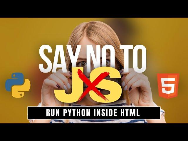 Run Python inside HTML  | No Javascript