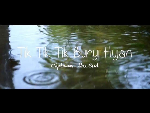 Tik Tik Tik Bunyi Hujan - Lagu Anak Populer - video lirik (cover)