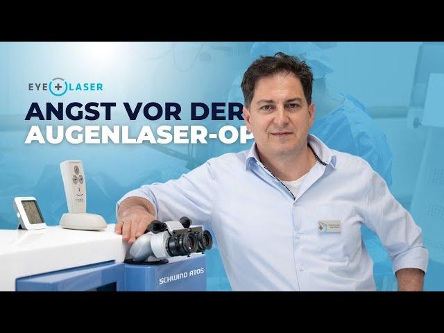 Angst vor der Augenlaser-OP I Eyelaser Wien & Zürich