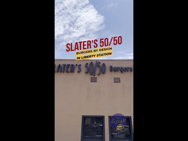 Slater's 5050 - Burgers By Design in Liberty Station