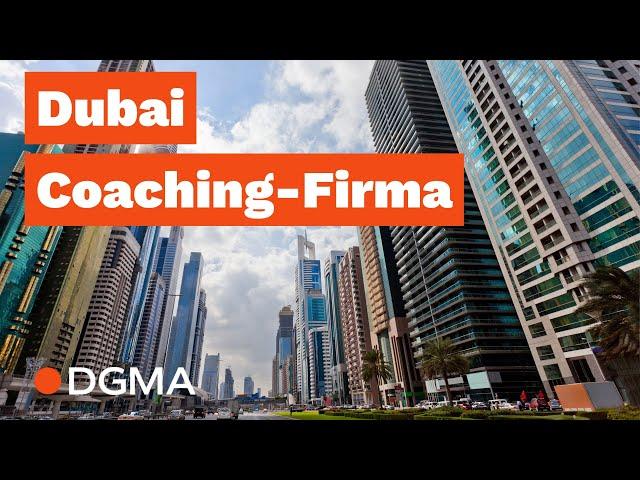 Solltest du in Dubai eine Coaching Firma gründen?