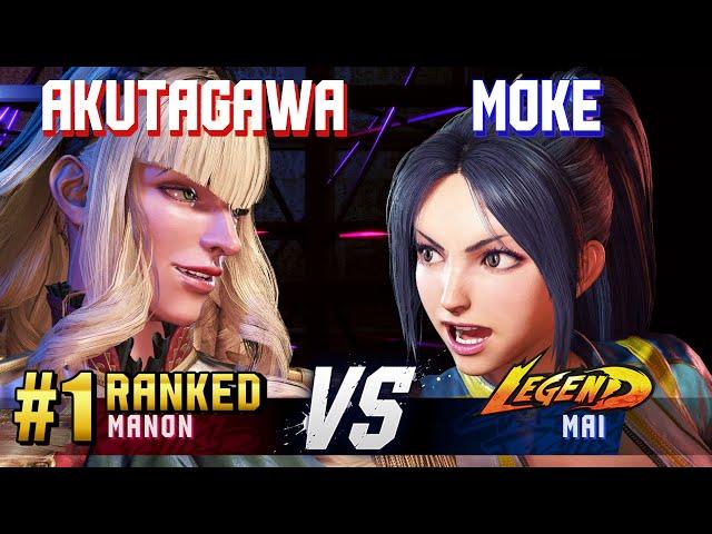 SF6 ▰ AKUTAGAWA (#1 Ranked Manon) vs MOKE (Mai) ▰ High Level Gameplay