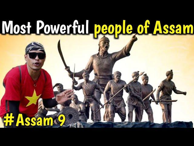 Home of Most Powerful people of Assam