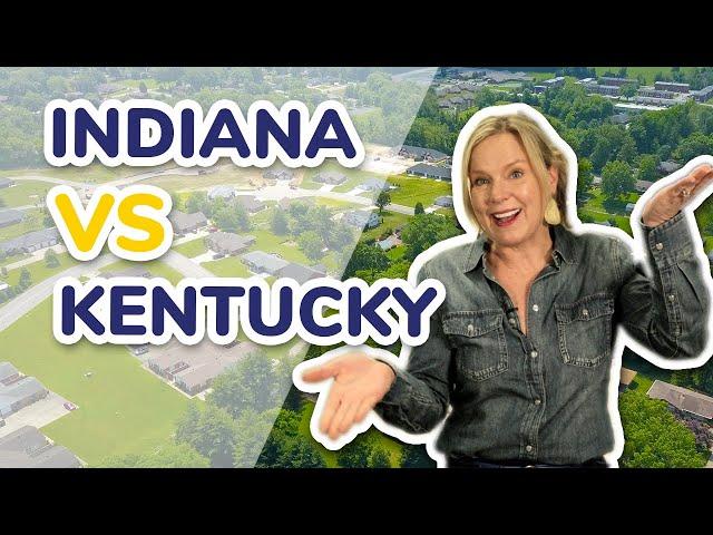 Living in Indiana vs Kentucky