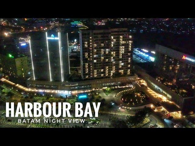 HARBOUR BAY BATAM 2021 - Night View