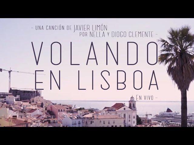 Javier Limón Feat Nella & Diogo Clemente - Volando en Lisboa