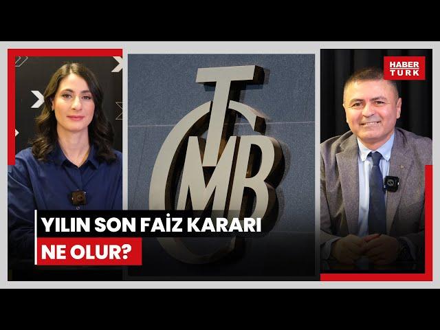 Merkez Bankası'nın 2024'ün son faiz kararı ne olur? Faiz indirimi olursa dolar nasıl etkilenir?