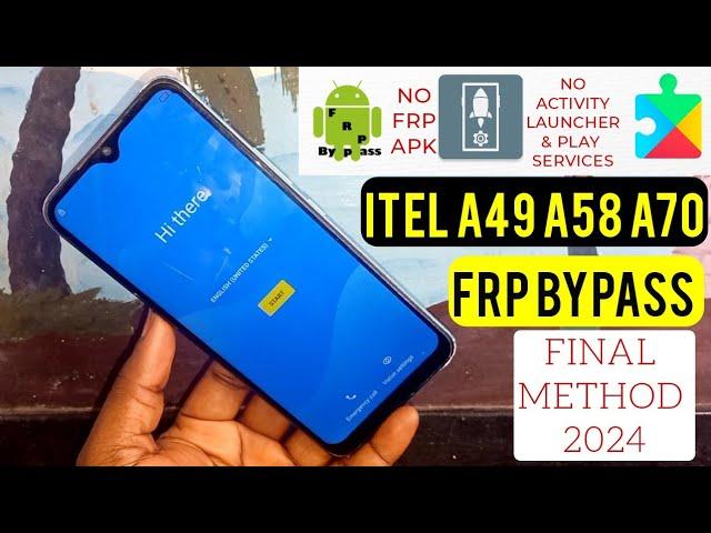 Itel A49, A58, A70 (A662L, A661W, A665L) Frp Bypass/Google Account Lock Remove || Android 11, 12, 13