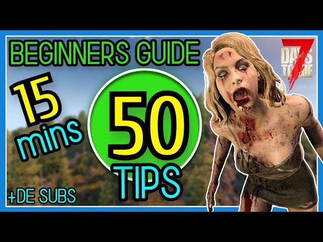 Tips and Tricks - Beginners Guide 7 Days To Die (Alpha 20)