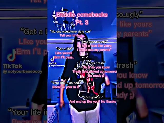 Baddie comebacks! pt. 3 #shorts #baddie #comebacks #aesthetic (its a joke dont take it seriously)
